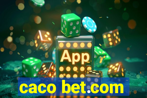 caco bet.com